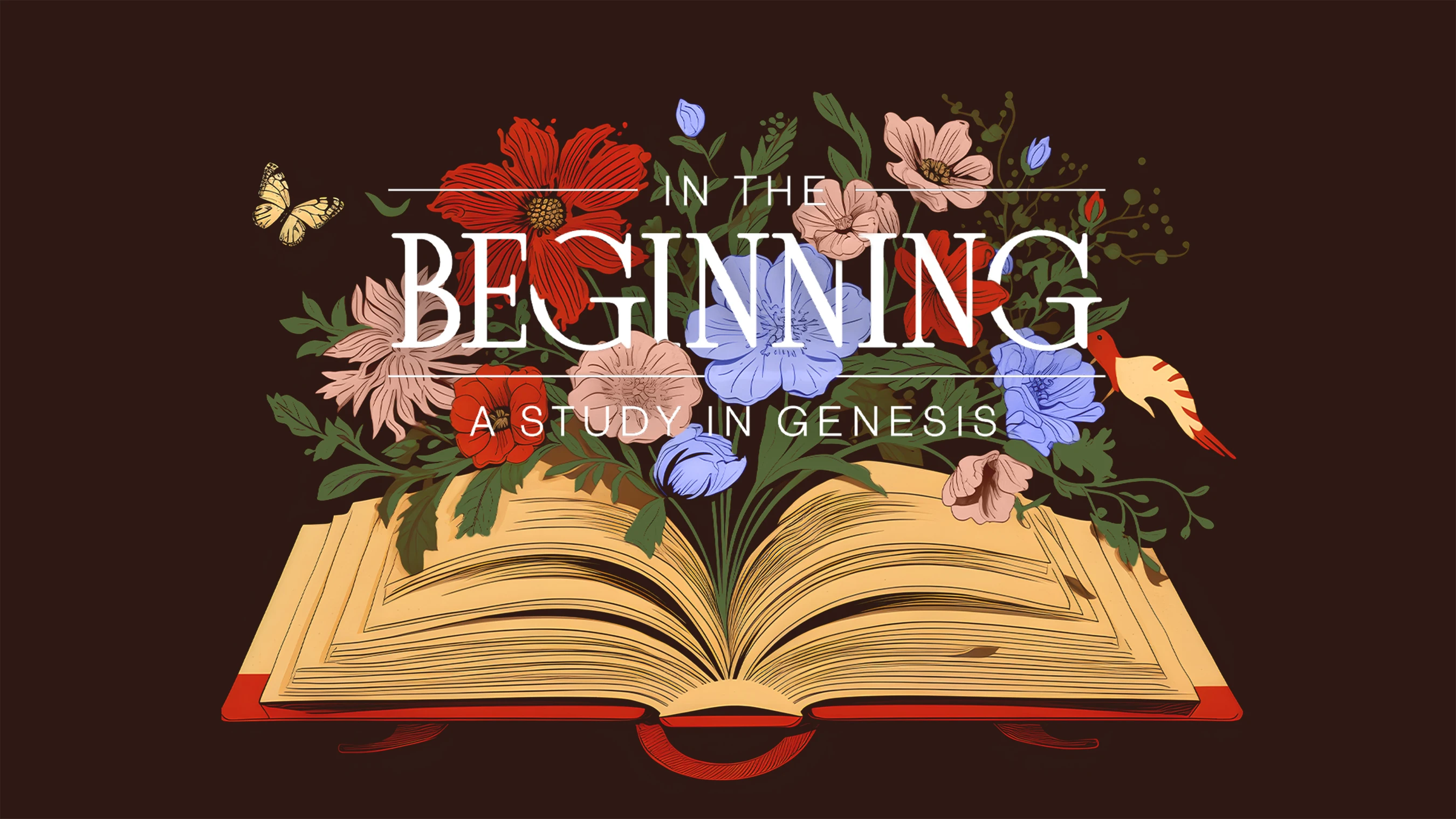 PAST STUDY - In the Beginning