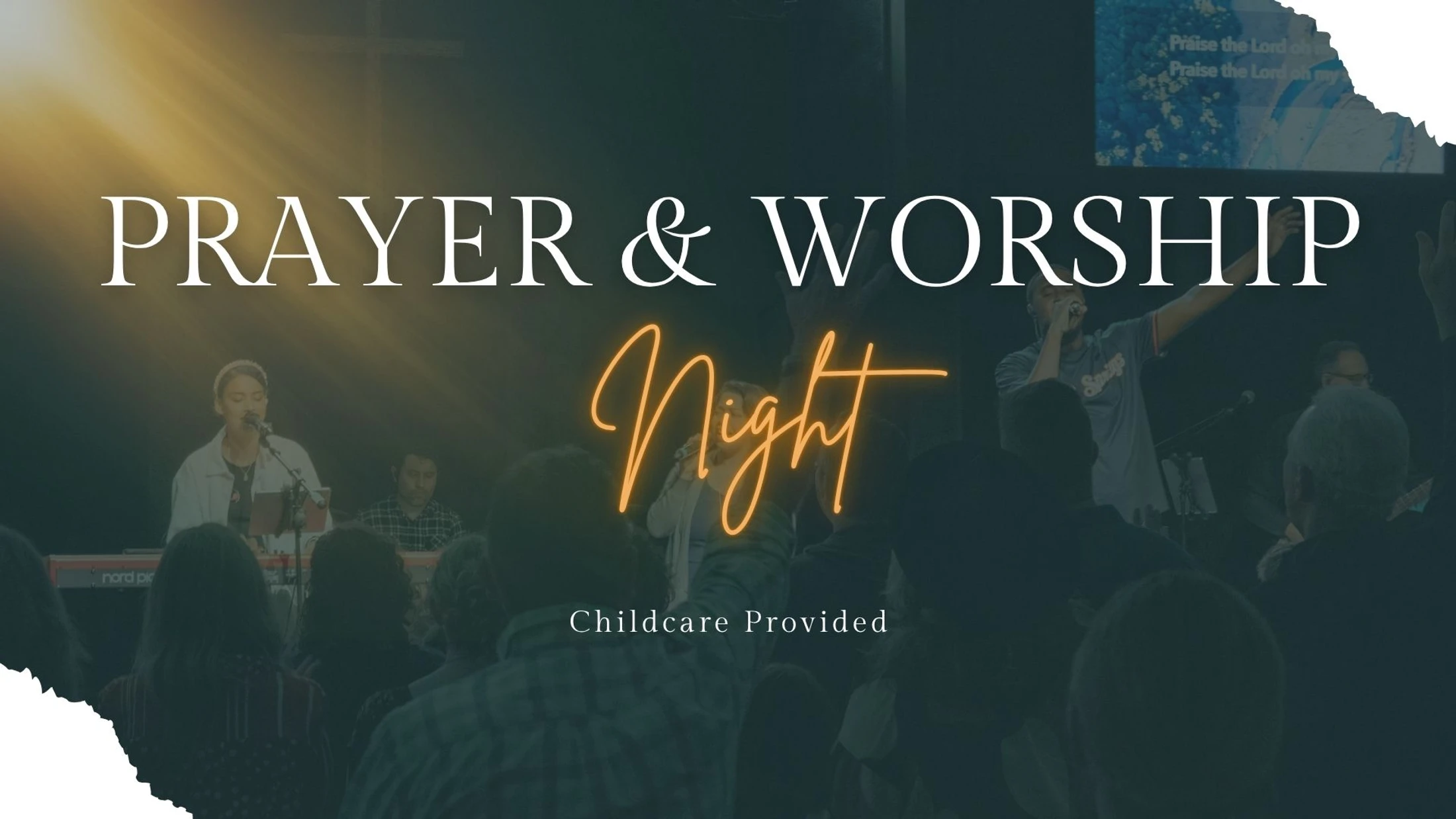 Prayer and Worship Night