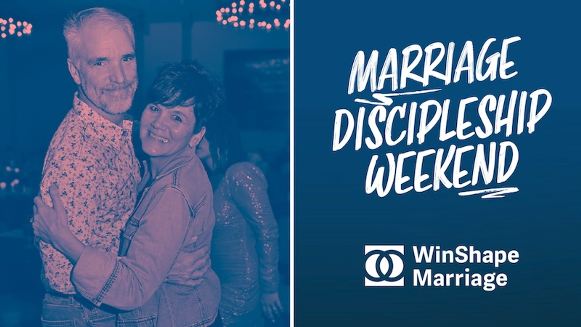 A smiling couple embraces on the left, with text on the right that reads 'Marriage Discipleship Weekend' and the WinShape Marriage logo.