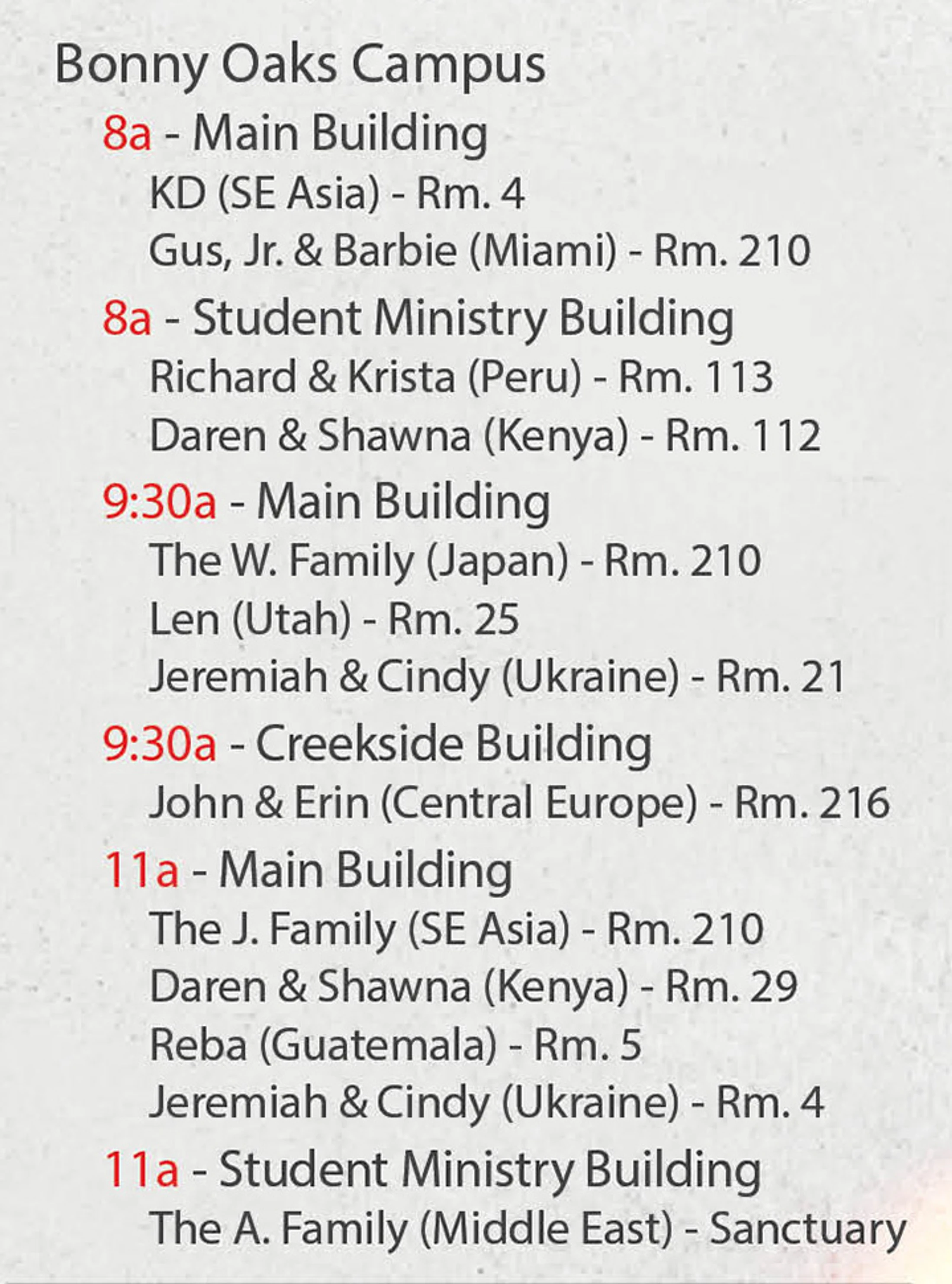 A schedule for the Bonny Oaks Campus, listing events at 8a, 9:30a, and 11a in various buildings with names of individuals or families and their room numbers.