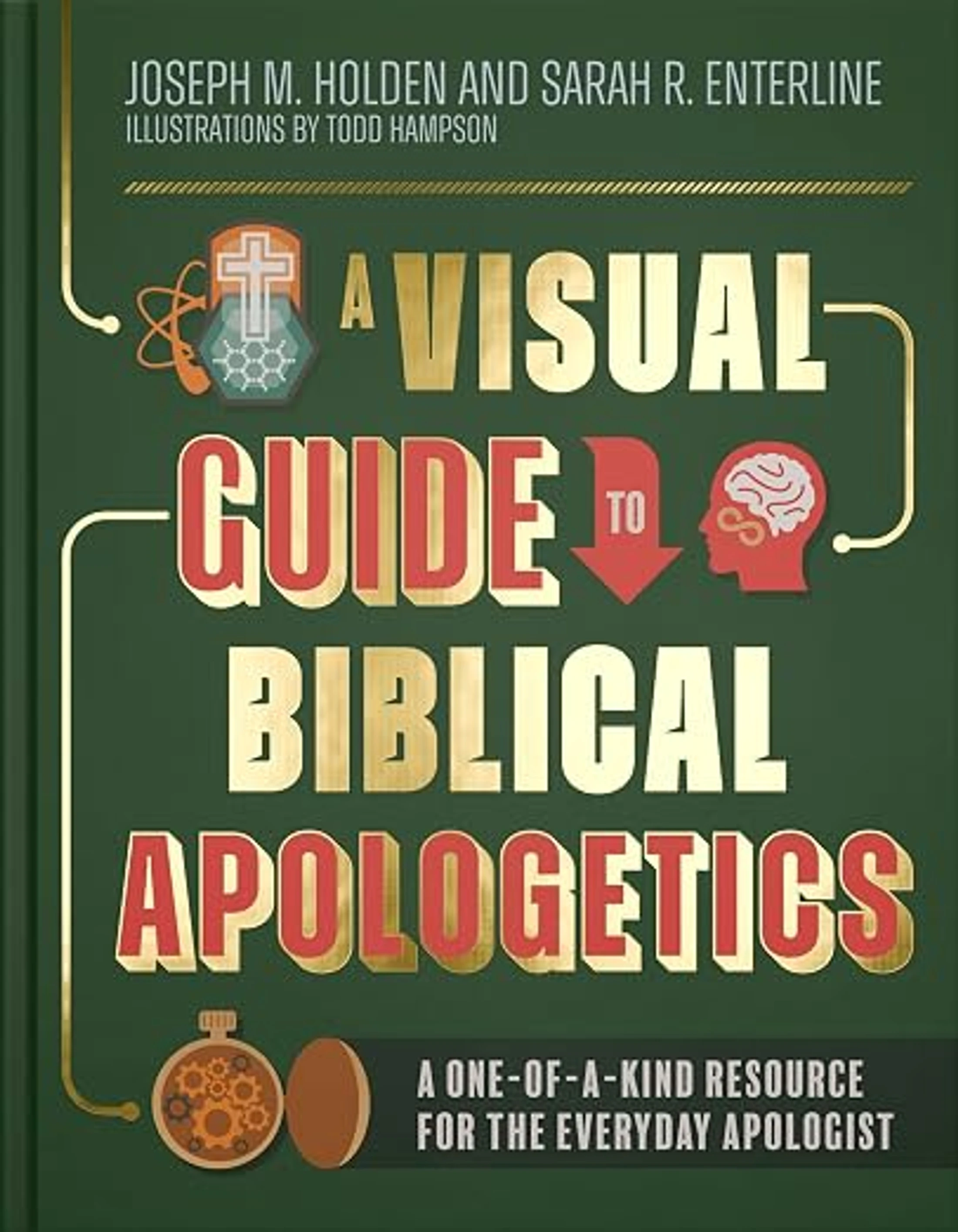 The green book cover for 'A Visual Guide to Biblical Apologetics' features stylized gold and red text with icons representing faith, science, and reason.