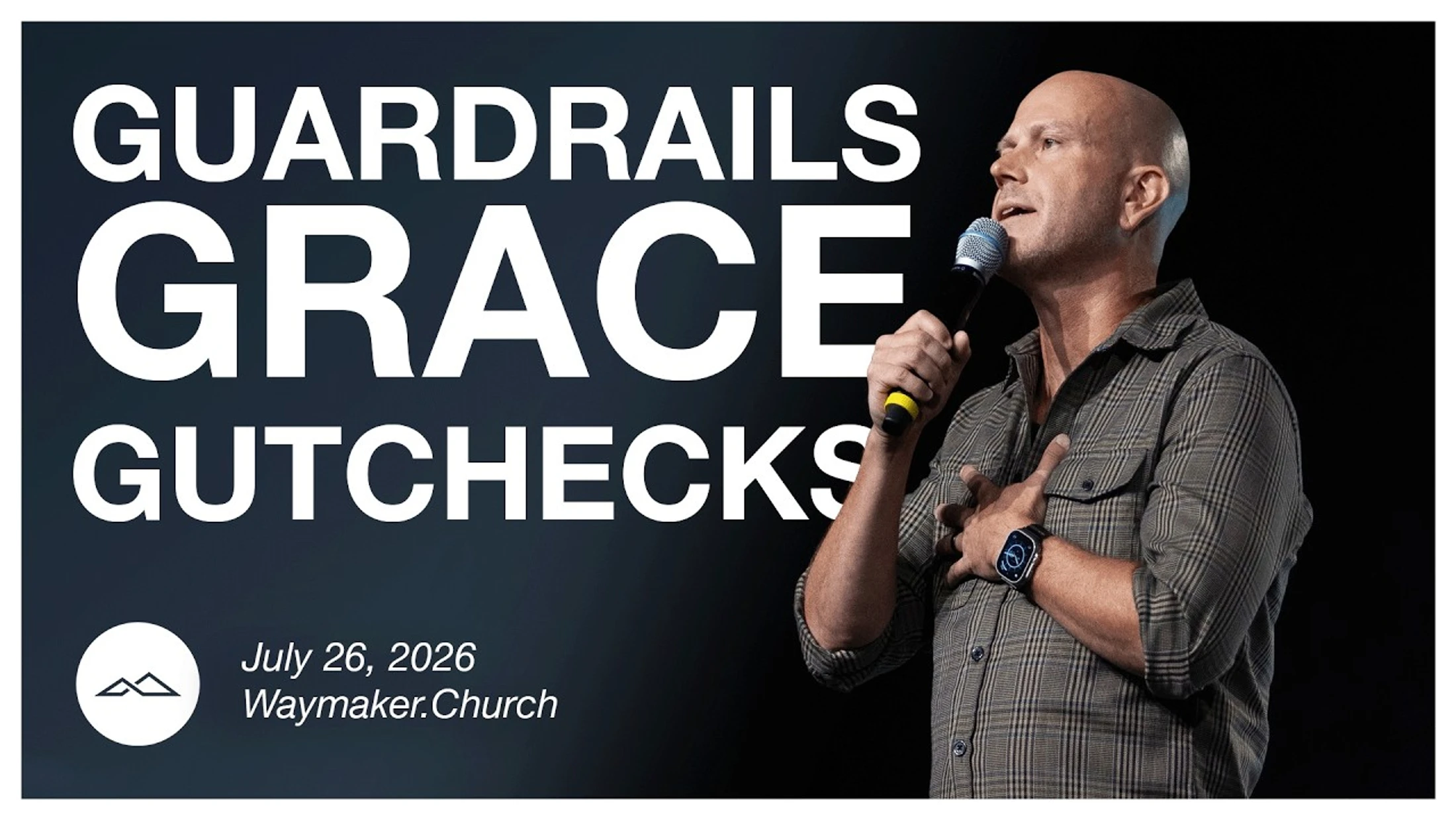 Guardrails, Grace, and Gutchecks