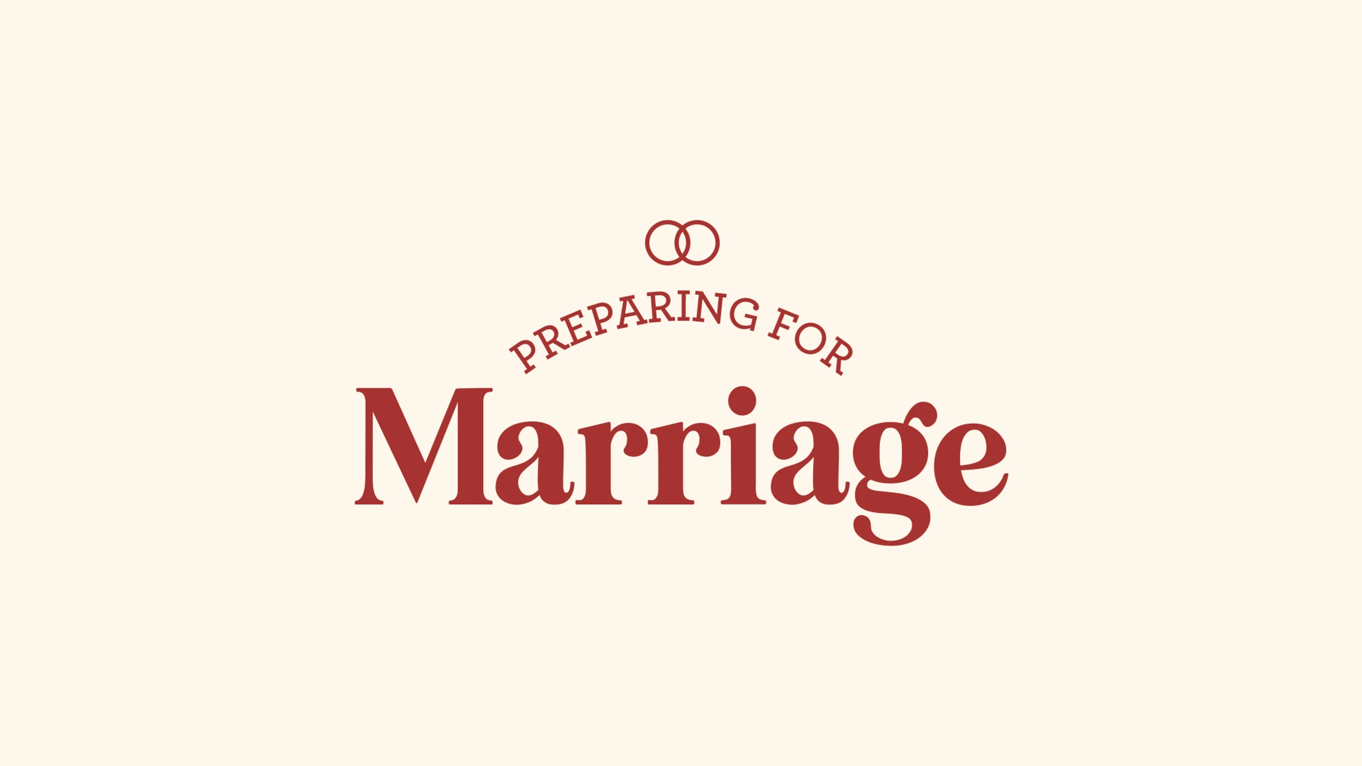 Pre-Marriage Class: Preparing couples for Christian Marriage