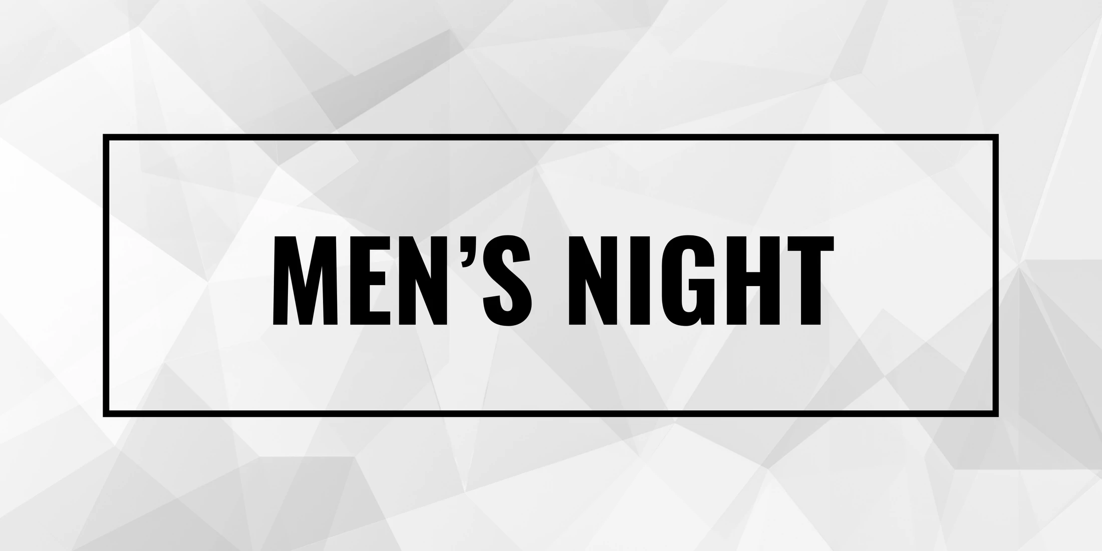 Men's Night