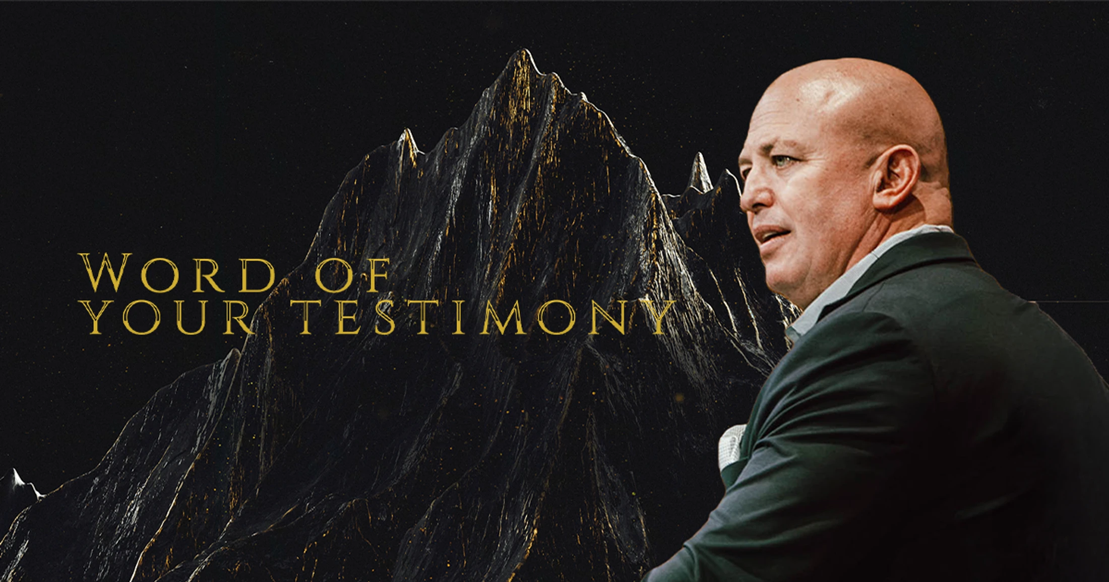 Word of Your Testimony