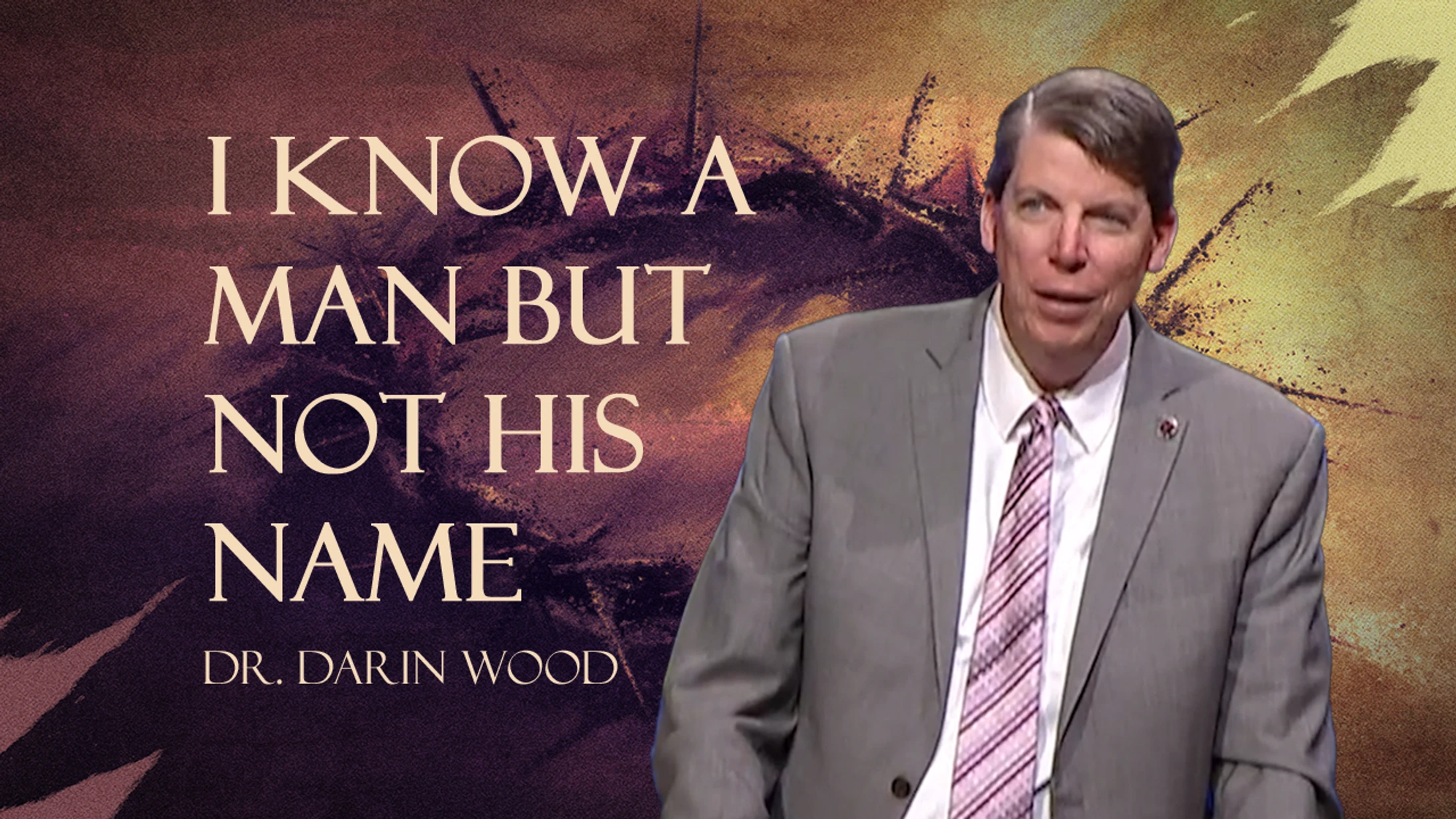 I Know a Man but not His name