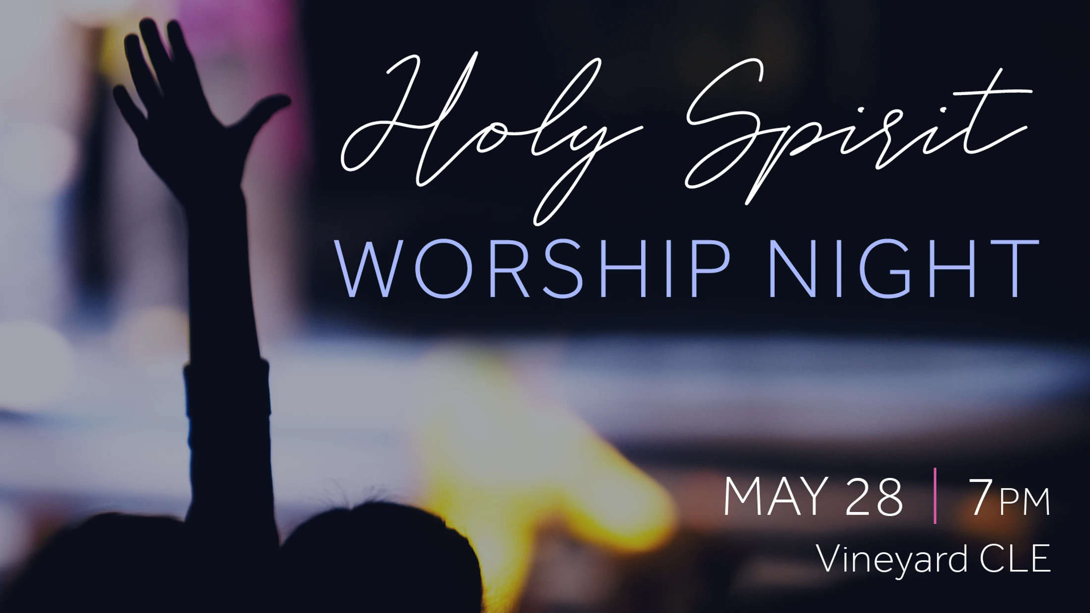 Holy Spirit Worship Night