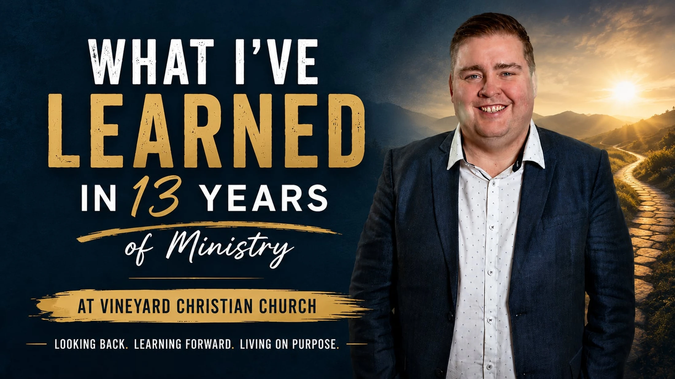 What I’ve Learned in 13 Years of Ministry