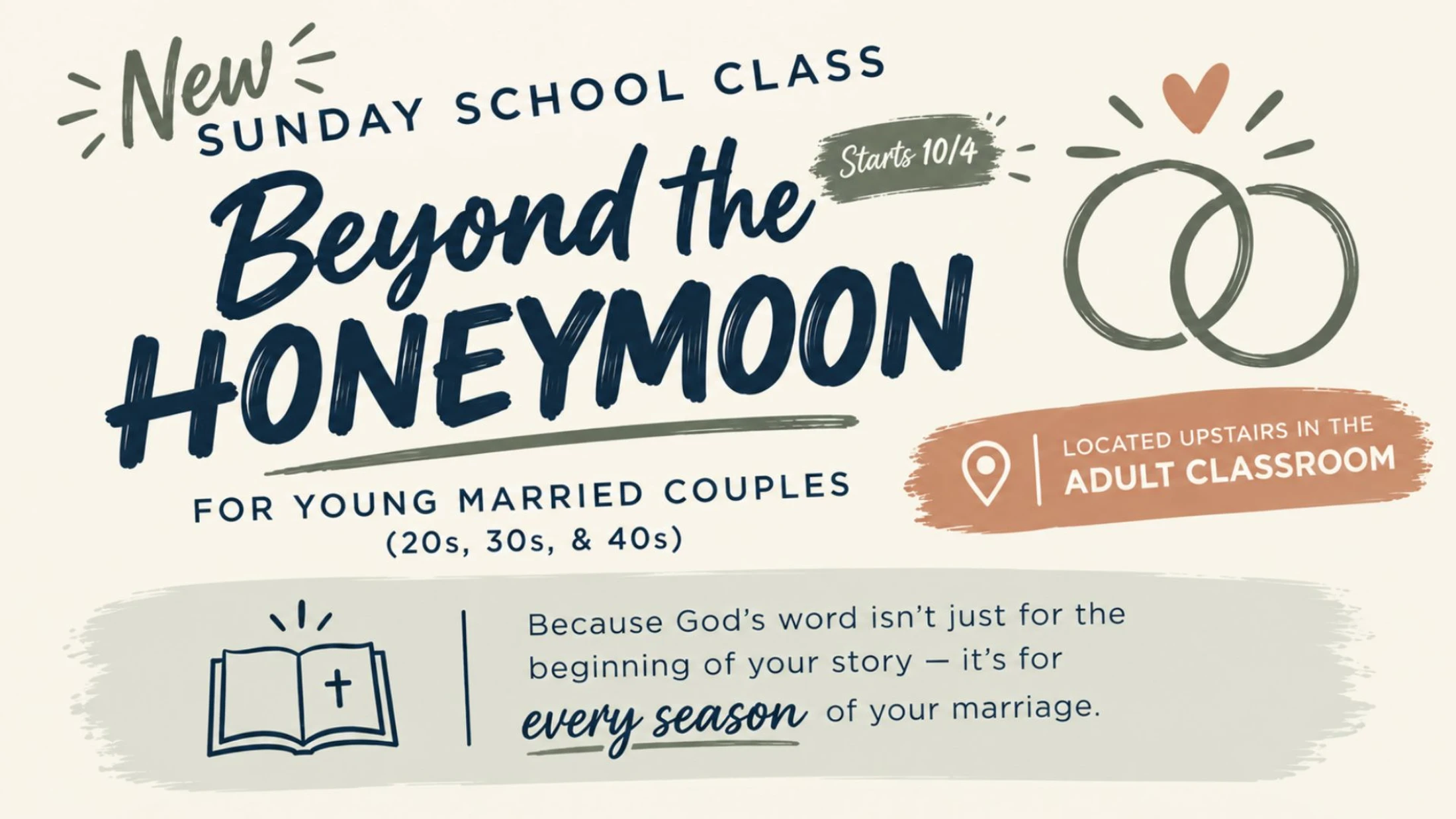 An announcement for a Sunday school class called 'Beyond the Honeymoon' for young married couples, starting 10/4. It features wedding rings and a Bible.