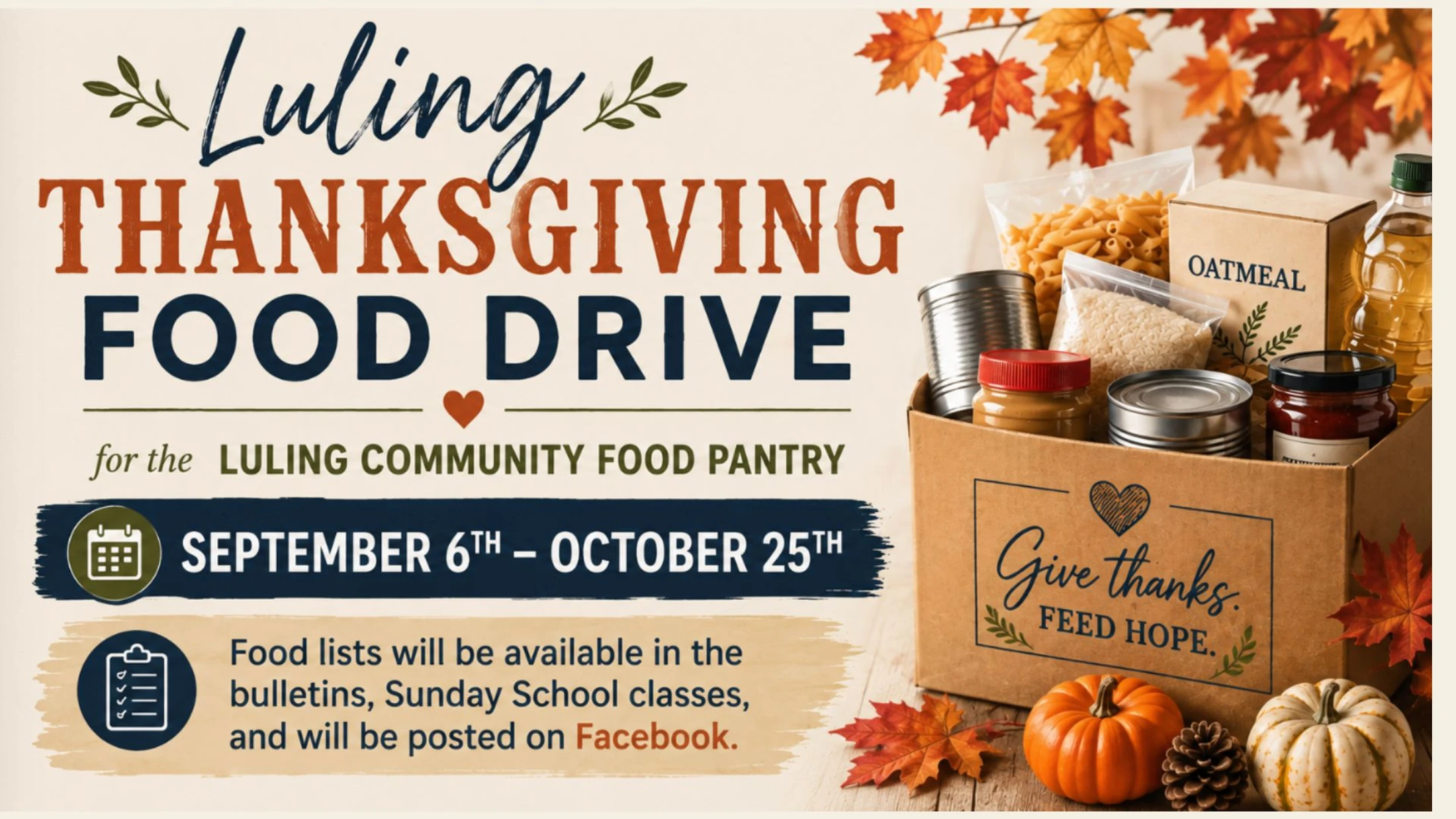 A graphic for the Luling Thanksgiving Food Drive, showing a box of donated food like pasta and canned goods, with dates from September 6th to October 25th.