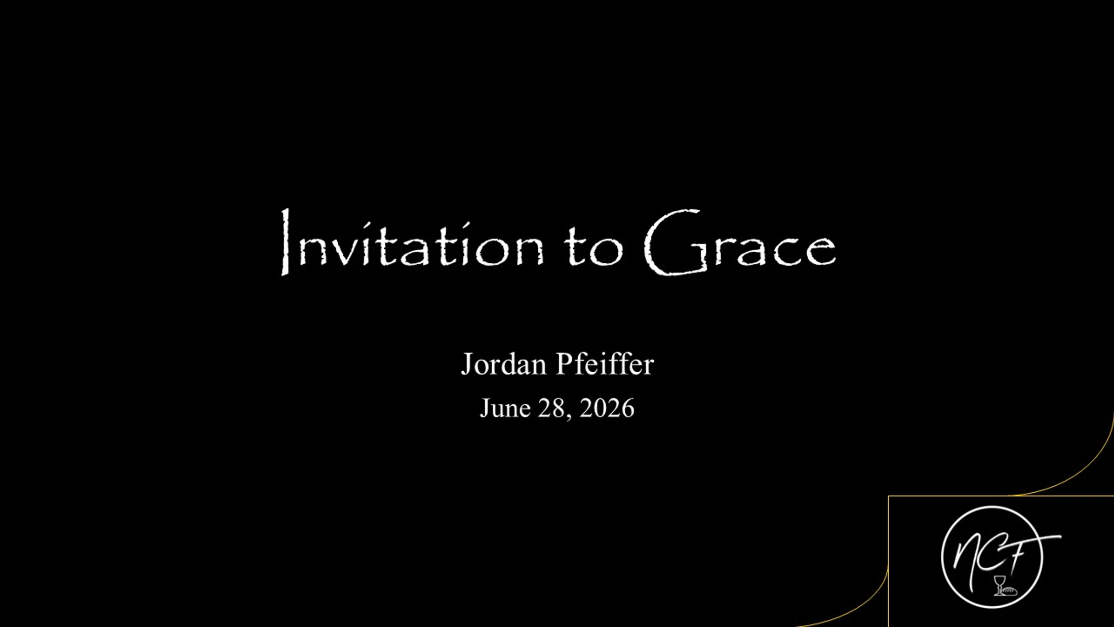 Invitation to Grace | Jordan Pfeiffer | June 28, 2026
