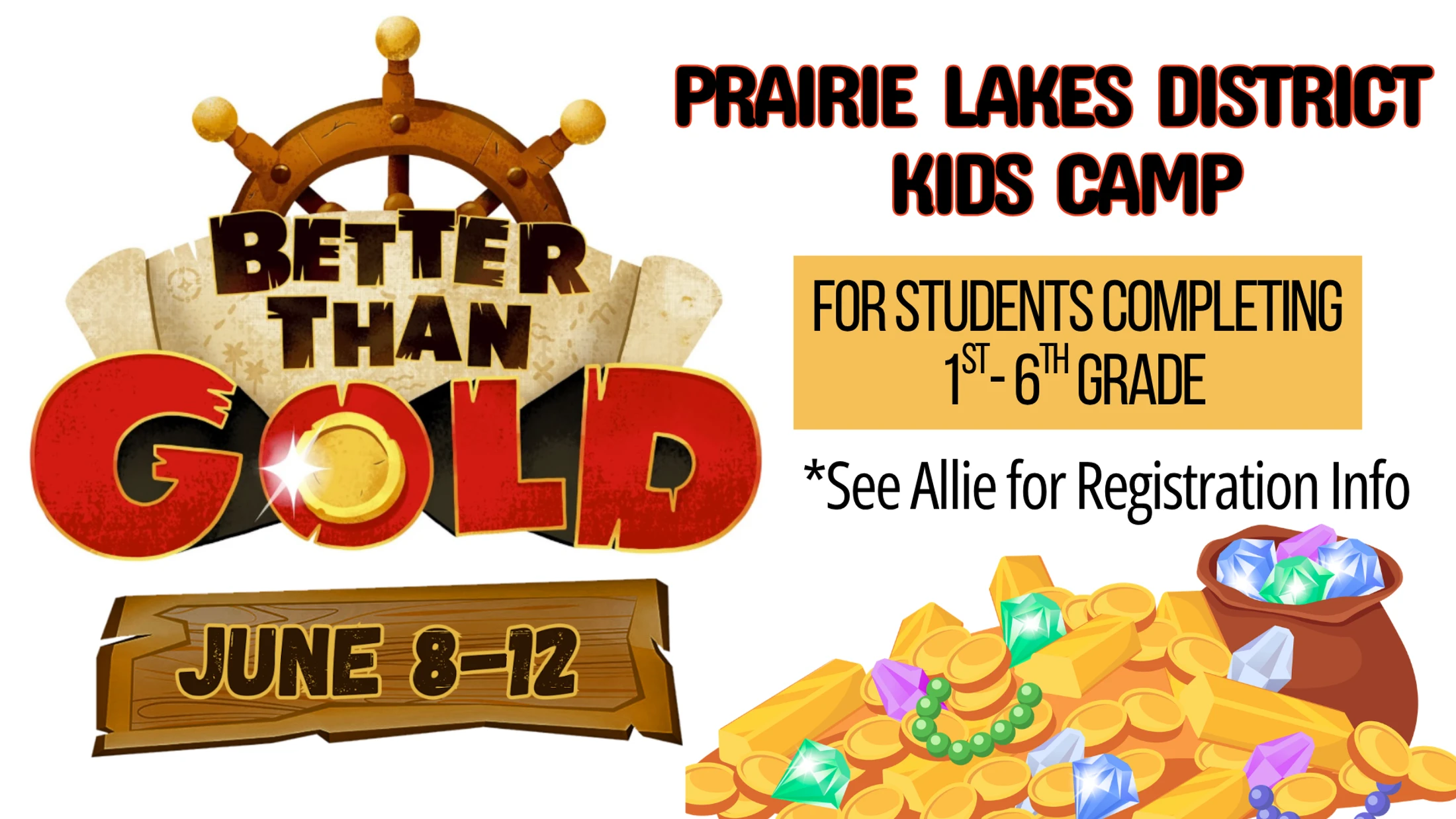 "Better Than Gold" Kids Camp