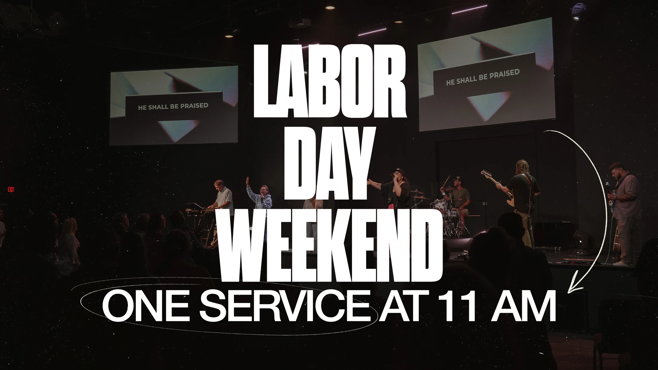 Labor Day Weekend - One Service