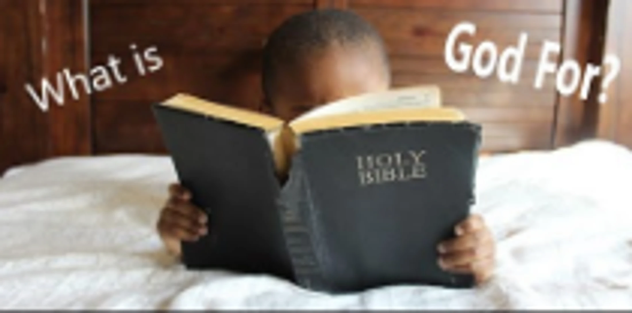 What is God For?