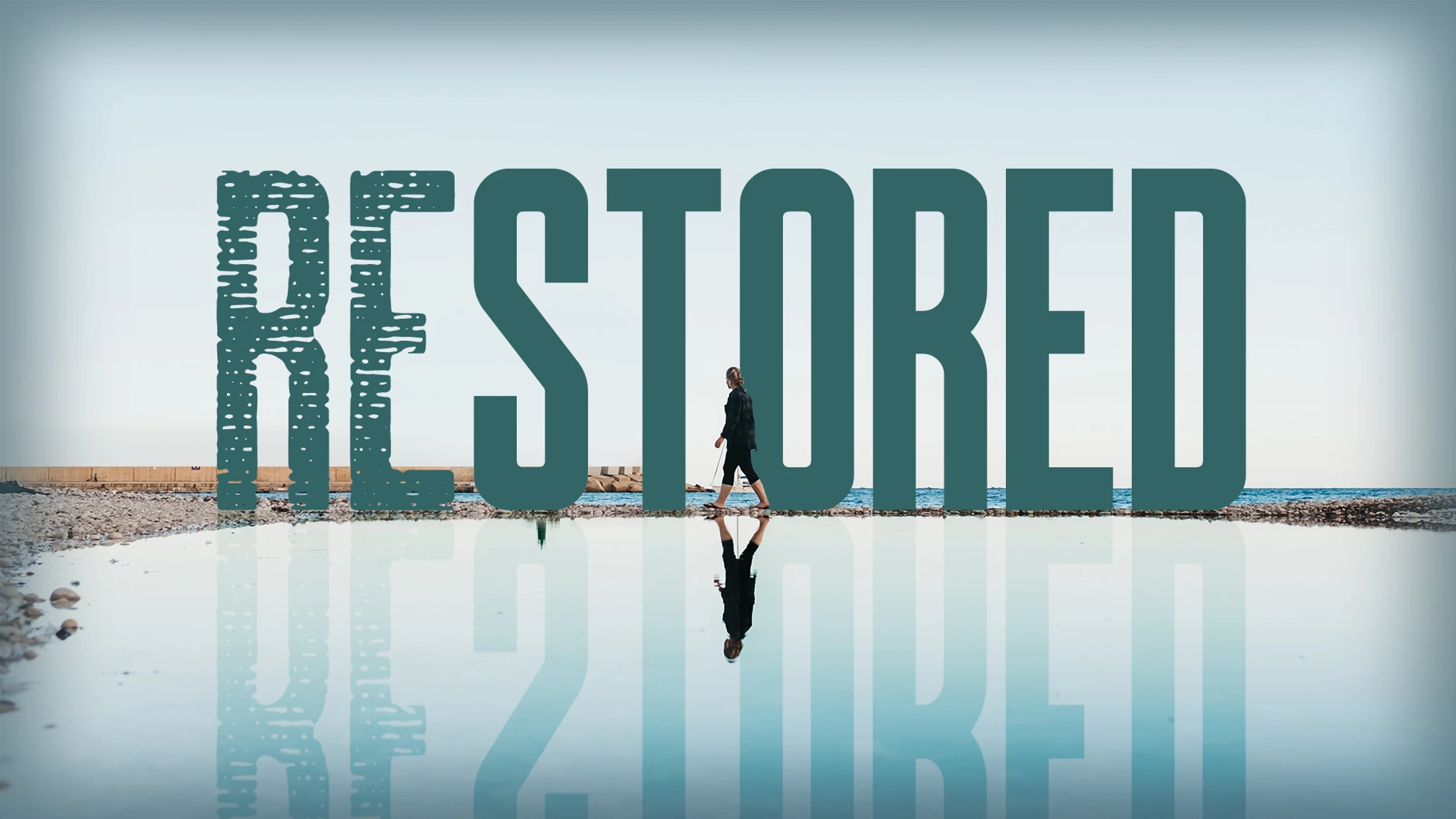 Restored