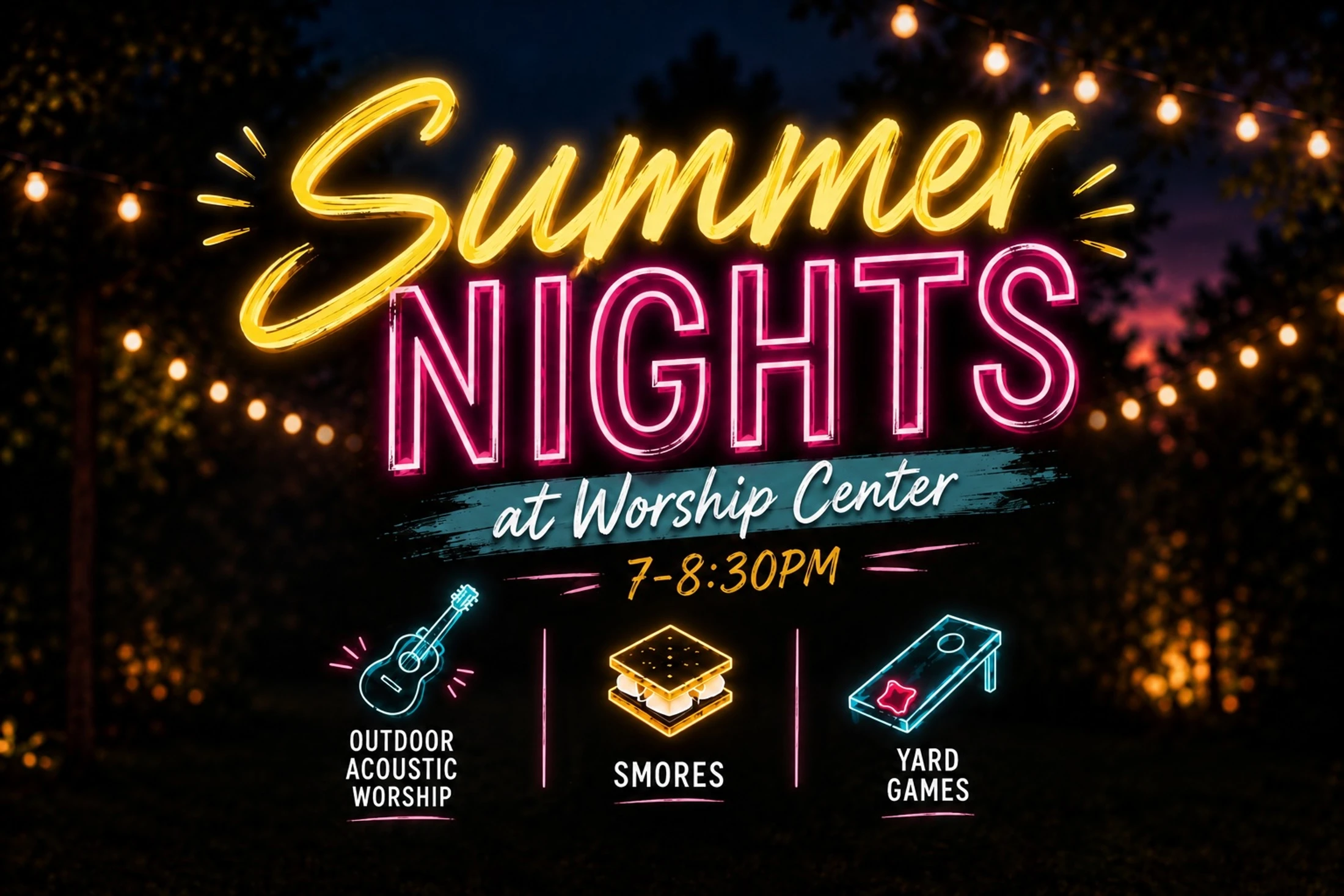 A neon sign graphic for a "Summer Nights" event. Icons for acoustic worship, s'mores, and yard games are shown below, with string lights in the background.