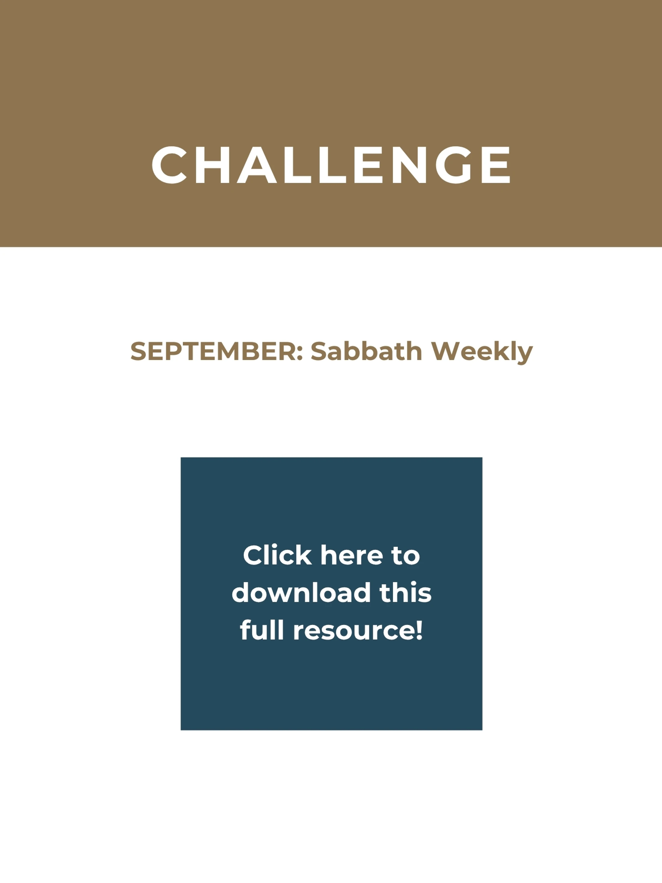 A graphic for the September Challenge, Sabbath Weekly, with a dark teal button that says, "Click here to download this full resource!"
