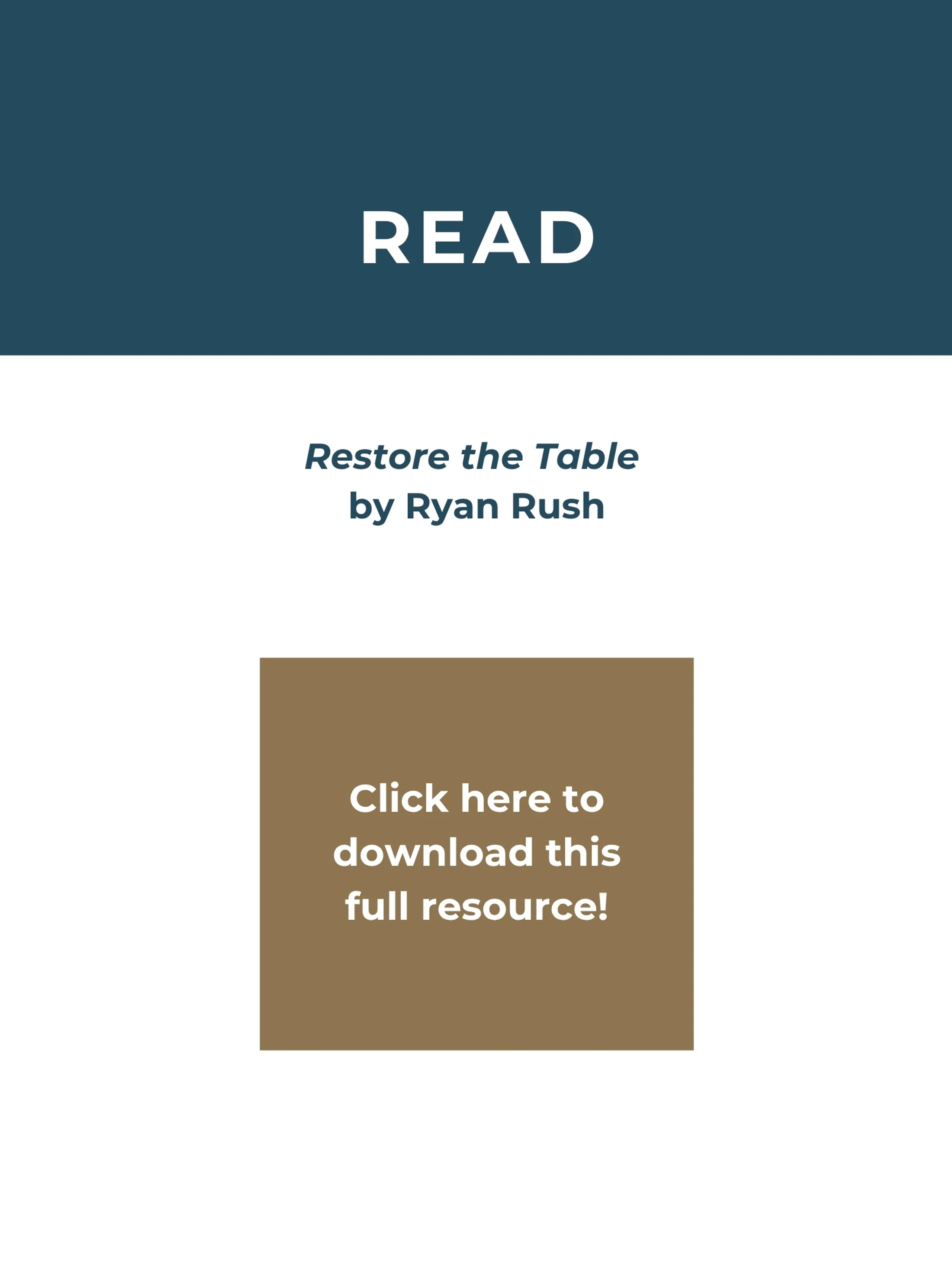 A promotional graphic for a resource titled 'Restore the Table' by Ryan Rush, with a button to click and download the full resource.