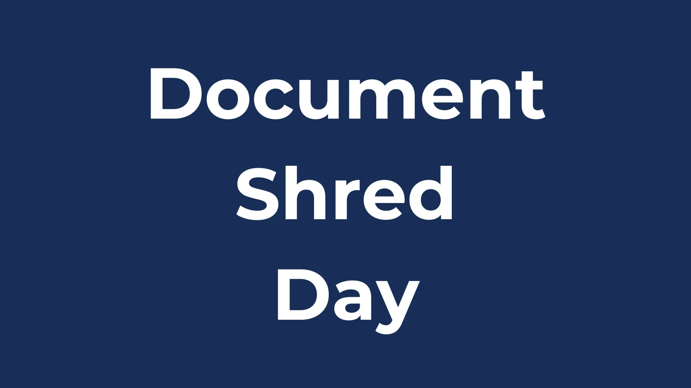 Document Shred Day!