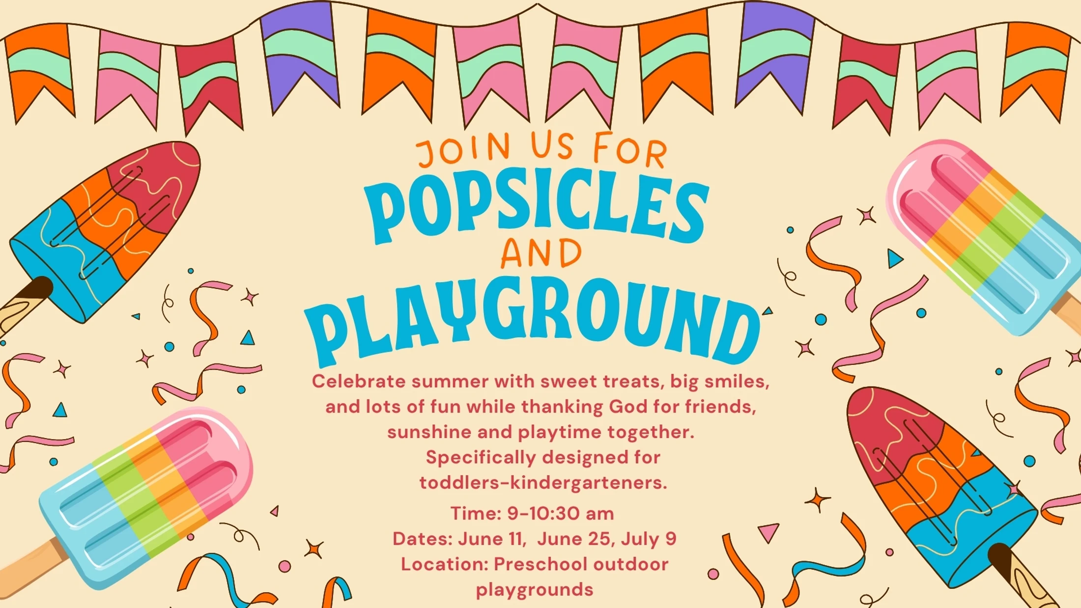 A colorful invitation for a "Popsicles and Playground" event, decorated with illustrations of popsicles, confetti, and a banner, with event details listed.