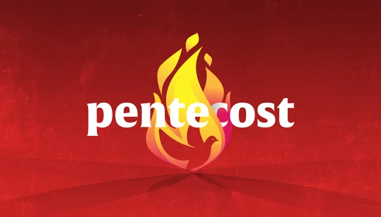 5/24 Pentecost