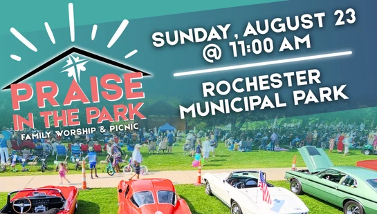 8/23 Welcomed: The Great Banquet (PRAISE IN THE PARK)